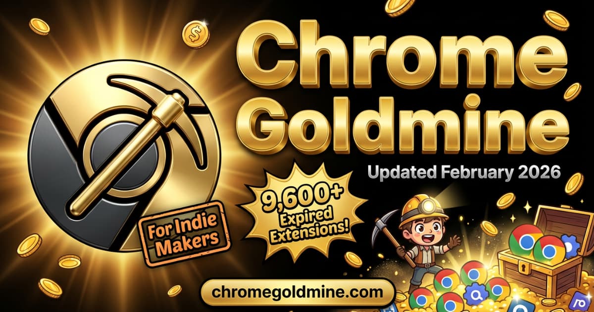 Chrome Goldmine - Product Image 1